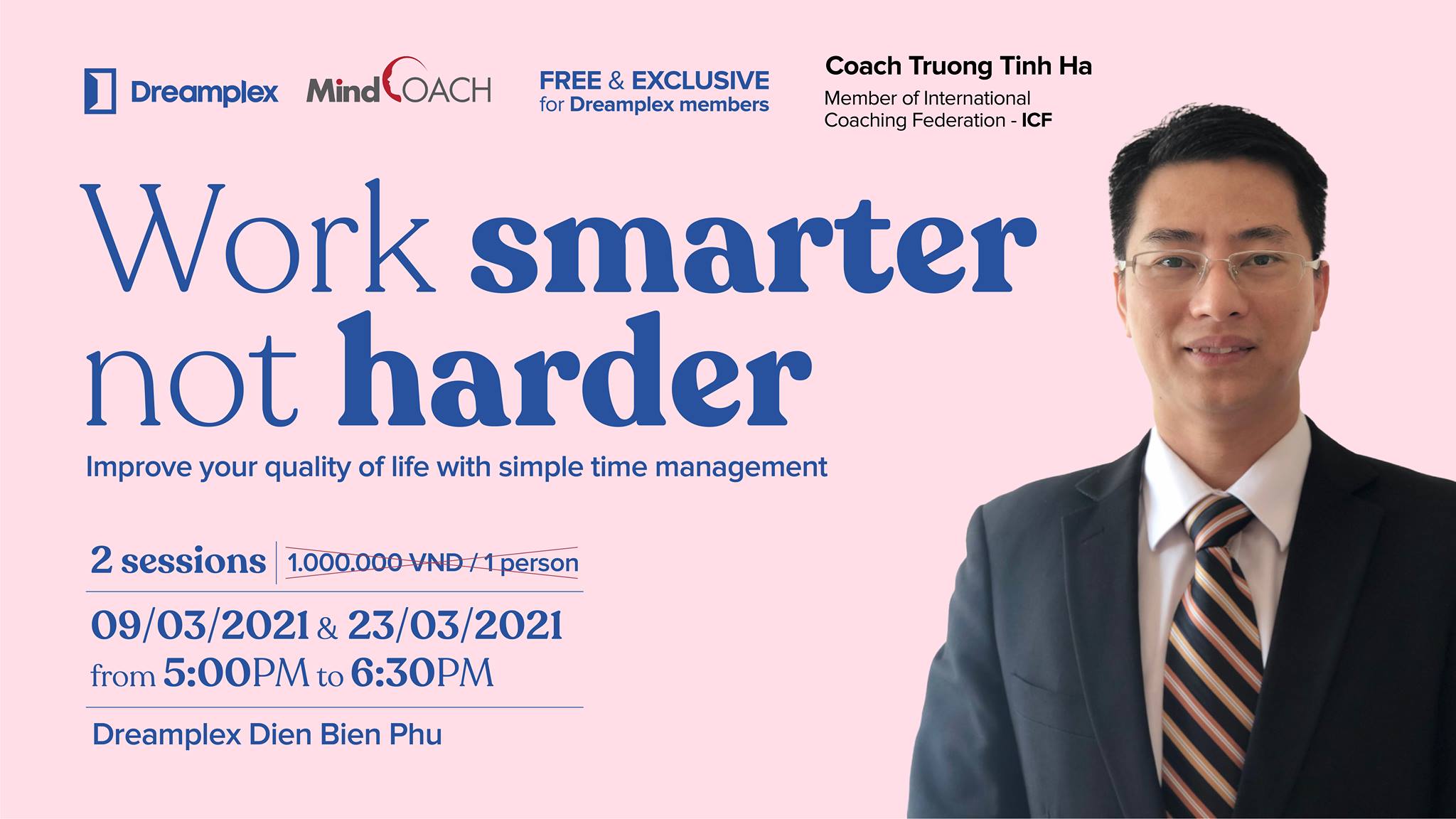 Workshop: "Work Smarter, Not Harder" trong tháng 03/2021